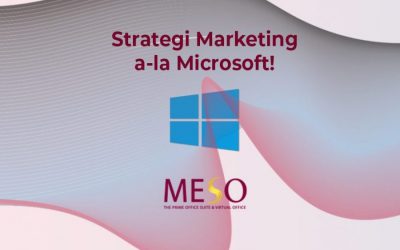 Strategi Pemasaran a-la Microsoft untuk Bisnis Anda