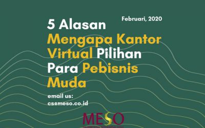 5 Alasan Mengapa Kantor Virtual Pilihan Para Pebisnis Muda