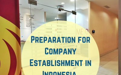 Preparation for Company Establishment in Indonesia