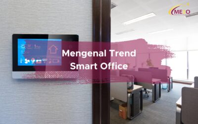 Mengenal Trend Smart Office