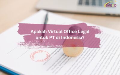 Apakah Virtual Office Legal untuk PT di Indonesia?